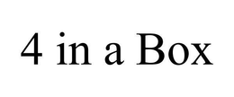 4 IN A BOX trademark