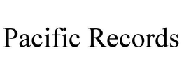 PACIFIC RECORDS trademark
