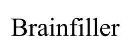 BRAINFILLER trademark