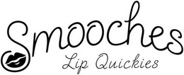 SMOOCHES LIP QUICKIES trademark