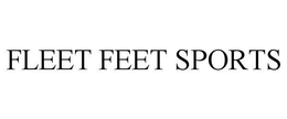 FLEET FEET SPORTS trademark