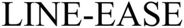 LINE-EASE trademark