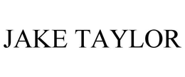 JAKE TAYLOR trademark