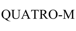 QUATRO-M trademark