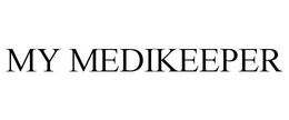 MY MEDIKEEPER trademark