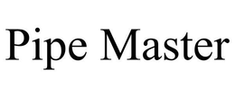 PIPE MASTER trademark