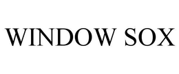 WINDOW SOX trademark