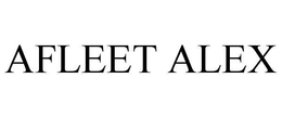 AFLEET ALEX trademark