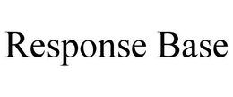 RESPONSE BASE trademark
