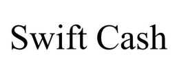 SWIFT CASH trademark