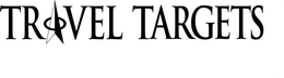 TRAVEL TARGETS trademark