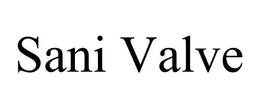 SANI VALVE trademark
