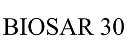 BIOSAR 30 trademark