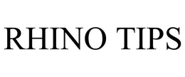 RHINO TIPS trademark