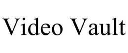 VIDEO VAULT trademark