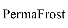 PERMAFROST trademark