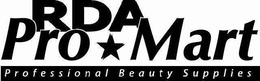 RDA PRO MART PROFESSIONAL BEAUTY SUPPLIES trademark