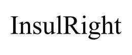 INSULRIGHT trademark