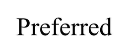 PREFERRED trademark