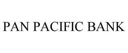 PAN PACIFIC BANK trademark