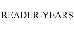 READER-YEARS trademark