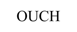 OUCH trademark