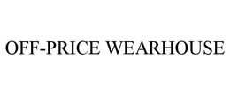 OFF-PRICE WEARHOUSE trademark