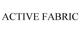 ACTIVE FABRIC trademark
