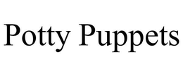 POTTY PUPPETS trademark