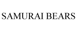 SAMURAI BEARS trademark