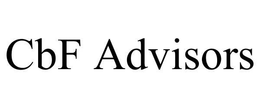 CBF ADVISORS trademark