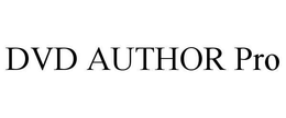 DVD AUTHOR PRO trademark