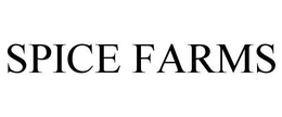 SPICE FARMS trademark