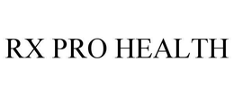 RX PRO HEALTH trademark