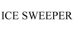 ICE SWEEPER trademark