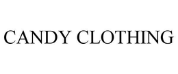 CANDY CLOTHING trademark