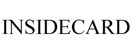 INSIDECARD trademark