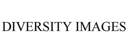 DIVERSITY IMAGES trademark