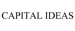 CAPITAL IDEAS trademark