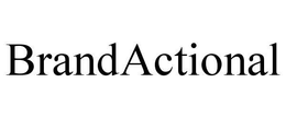 BRANDACTIONAL trademark