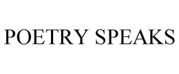 POETRY SPEAKS trademark