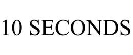 10 SECONDS trademark