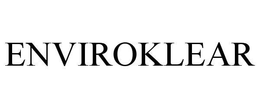 ENVIROKLEAR trademark