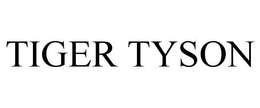 TIGER TYSON trademark