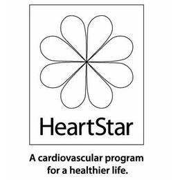 HEARTSTAR A CARDIOVASCULAR PROGRAM FOR A HEALTHIER LIFE. trademark