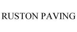 RUSTON PAVING trademark