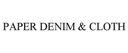 PAPER DENIM & CLOTH trademark