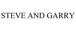 STEVE AND GARRY trademark