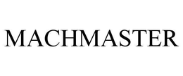MACHMASTER trademark