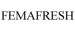 FEMAFRESH trademark